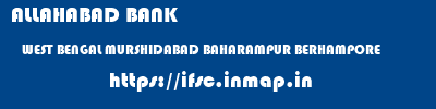 ALLAHABAD BANK  WEST BENGAL MURSHIDABAD BAHARAMPUR BERHAMPORE  ifsc code